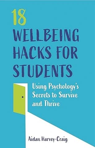 18 Wellbeing Hacks for Students book cover
